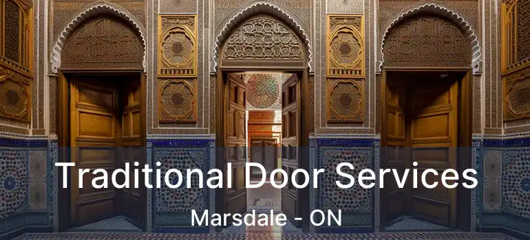 Traditional Door Services Marsdale - ON