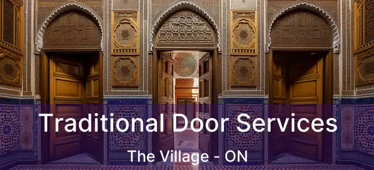  Traditional Door Services The Village - ON