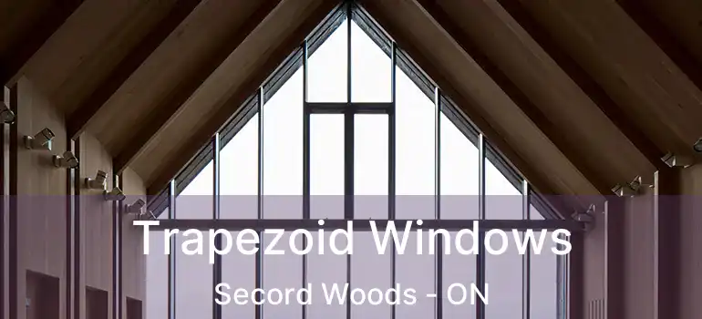  Trapezoid Windows Secord Woods - ON