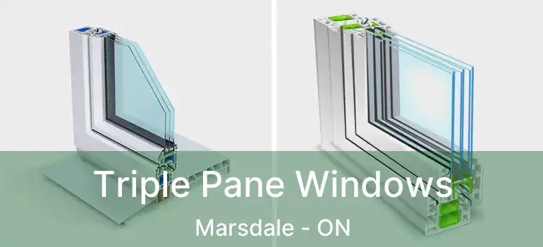 Triple Pane Windows Marsdale - ON