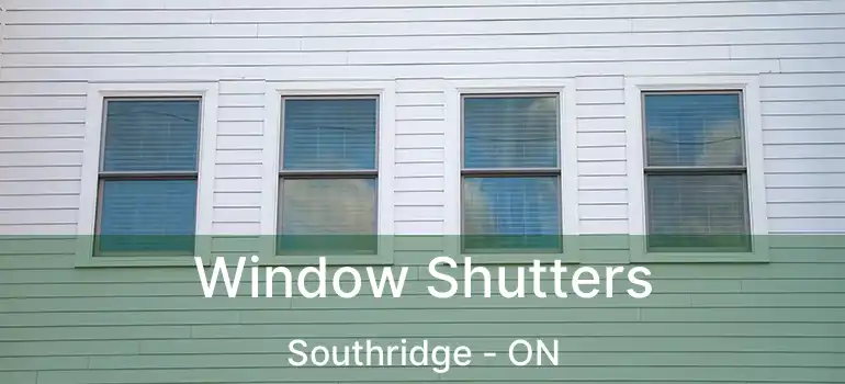 Window Shutters Southridge - ON